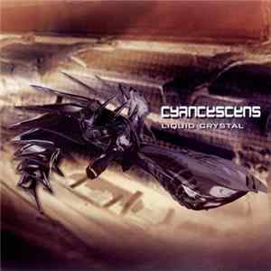 Cyancescens - Liquid Crystal FLAC
