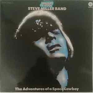 Steve Miller Band - The Adventures Of A Space Cowboy FLAC