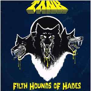 Tank - Filth Hounds Of Hades FLAC