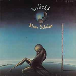 Klaus Schulze - Irrlicht FLAC