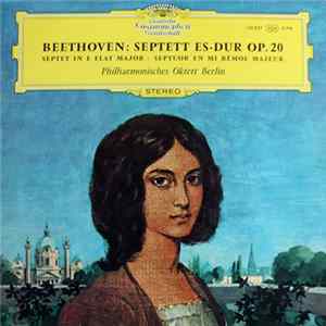 Beethoven, Philharmonisches Oktett Berlin - Septett Es-Dur Op. 20 = Septet In E Flat Major = Septuor En Mi Bémol Majeur FLAC