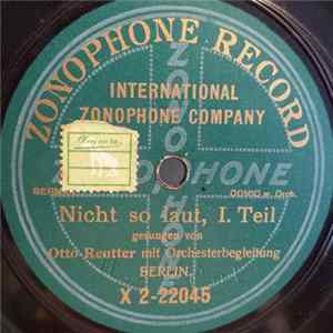 Otto Reutter - Nicht So Laut FLAC