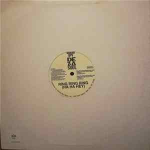 De La Soul - Ring Ring Ring (Ha Ha Hey) FLAC