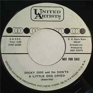 Dicky Doo & The Don'ts - A Little Dog Cried / The Judge FLAC