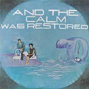 Rev. David Robinson - And The Calm Was Restored FLAC