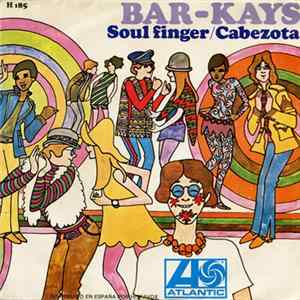 Bar-Kays - Soul Finger / Cabezota FLAC