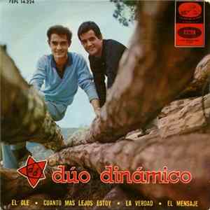 Dúo Dinámico - El Ole / Cuanto Mas Lejos Estoy / La Verdad / El Mensaje FLAC