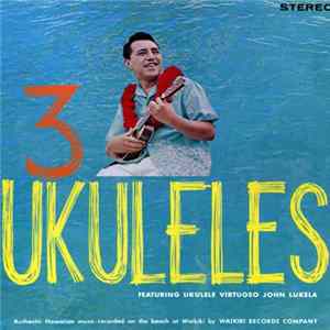 Various - 3 Ukuleles FLAC