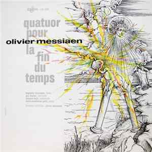 Olivier Messiaen - Quatuor Pour La Fin Du Temps FLAC