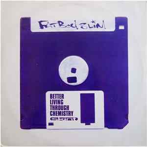 Fatboy Slim - Better Living Through Chemistry FLAC