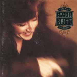 Bonnie Raitt - Luck Of The Draw FLAC