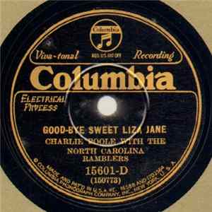 Charlie Poole With The North Carolina Ramblers - Good-Bye Sweet Liza Jane / Look Before You Leap FLAC