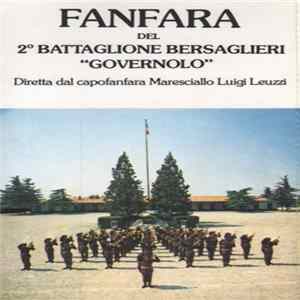 Fanfara Del 2° Battaglione Bersaglieri “Governolo” - Fanfara Del 2° Battaglione Bersaglieri “Governolo” FLAC