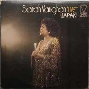 Sarah Vaughan - "Live" In Japan FLAC