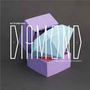 Kutcorners Featuring Curtis Santiago - Diamond FLAC