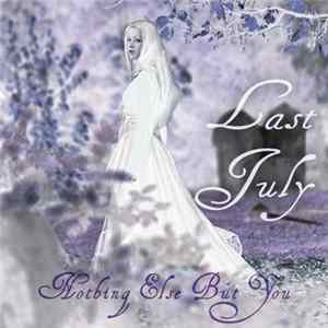 Last July - Nothing Else But You EP FLAC