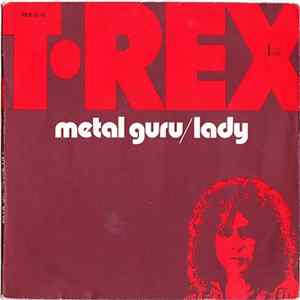 T•Rex - Metal Guru / Lady FLAC
