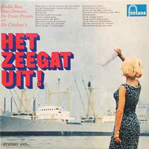 Stella Bos, Han Grevelt, De Twee Pinten En De Confetti's - Het Zeegat Uit FLAC