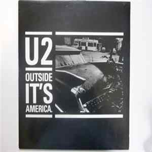 U2 - Outside It's America FLAC