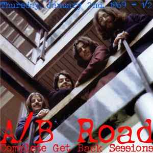 The Beatles - A/B Road - January 02nd, 1969 (1/2) FLAC