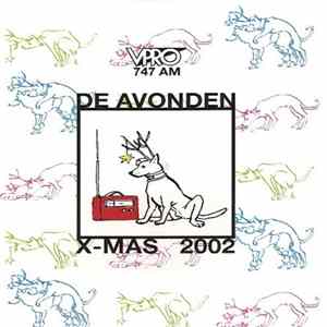Various - VPRO 747 AM De Avonden X-mas 2002 FLAC