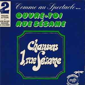 1 Rue Sésame - Chansons de 1, Rue Sésame: Ouvre Toi Rue Sésame FLAC