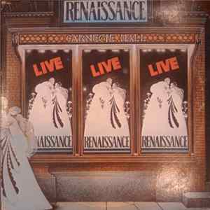 Renaissance - Live At Carnegie Hall FLAC