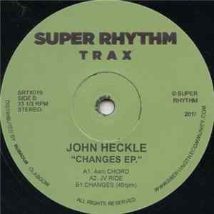 John Heckle - Changes EP. FLAC