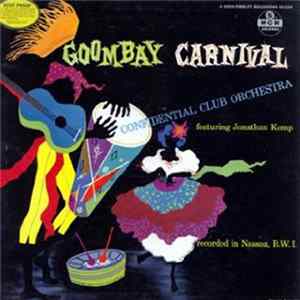 The Confidential Club Orchestra featuring Jonathan Kemp - Goombay Carnival FLAC