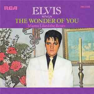 Elvis - The Wonder Of You FLAC