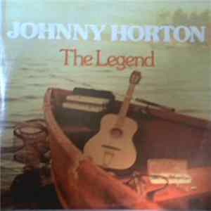 Johnny Horton - The Legend (Bonus) FLAC