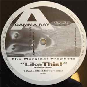 The Marginal Prophets - Like This! / Gunz´N´Money FLAC