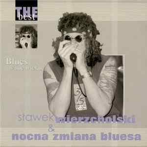 Sławek Wierzcholski & Nocna Zmiana Bluesa - Blues W Sile Wieku FLAC