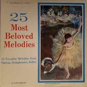 Various - 25 Most Beloved Melodies FLAC