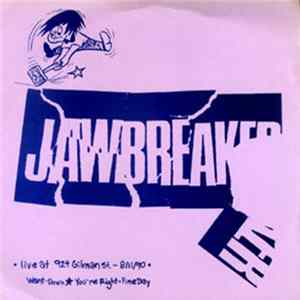 Jawbreaker - Live At 924 Gilman St. - 8/11/90 FLAC