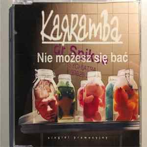 Karramba - Nie Możesz Się Bać + Marchewkowe Pole FLAC