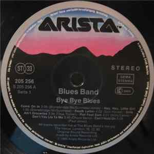 The Blues Band - Bye Bye Blues - The Blues Band Live FLAC