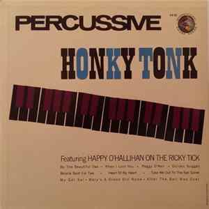 Happy O'Hallihan - Percussive Honky Tonk FLAC
