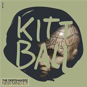 The Deepshakerz - New Mind E.P. FLAC