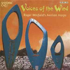 Roger Winfield's Aeolian Harps - Voices Of The Wind FLAC