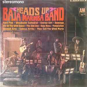 Baja Marimba Band - Heads Up! FLAC