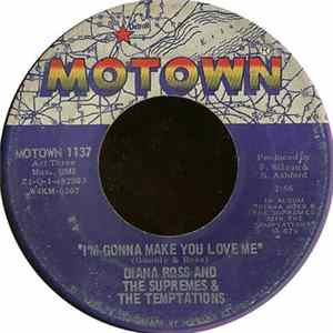 Diana Ross And The Supremes & The Temptations - I'm Gonna Make You Love Me / A Place In The Sun FLAC