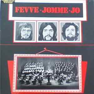 Fevve Jomme Jo - Fevve Jomme Jo FLAC