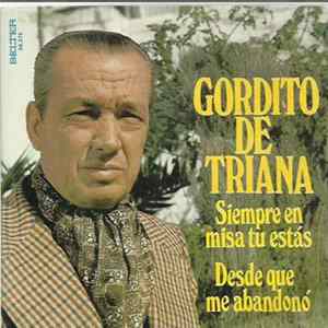 Gordito De Triana - Siempre En Misa Tú Estás FLAC