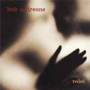 Leah Andreone - Veiled FLAC