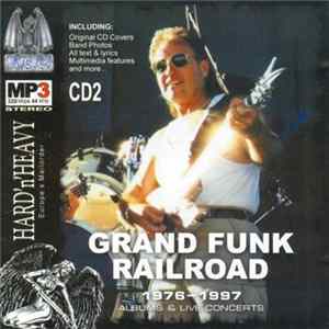 Grand Funk Railroad - MP3 Collection 1976 - 1997 CD2 FLAC