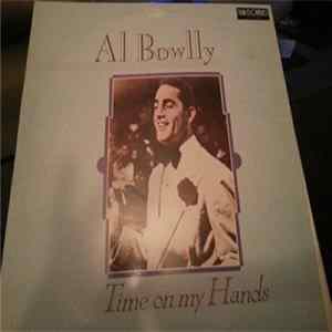 Al Bowlly - Time On My Hands FLAC