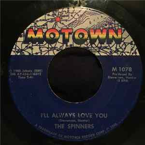 The Spinners - I'll Always Love You FLAC
