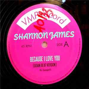 Shannon James - Because I Love You FLAC