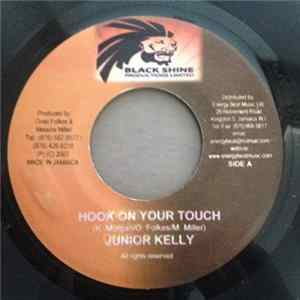 Junior Kelly / Sken D - Hook On Your Touch / Look What It Cause FLAC